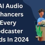 Ai Audio Enhancers