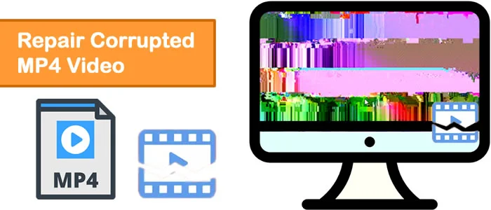 Repair Corrupted MP4 Video Files